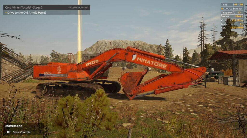 Gold Rush The Game náš první bagr