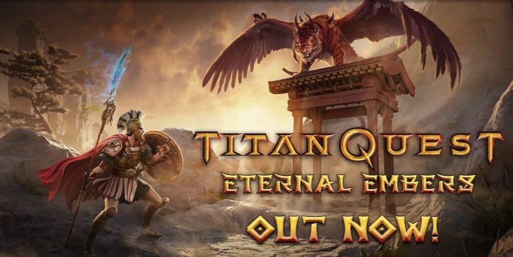 Titan Quest Eternal Embers