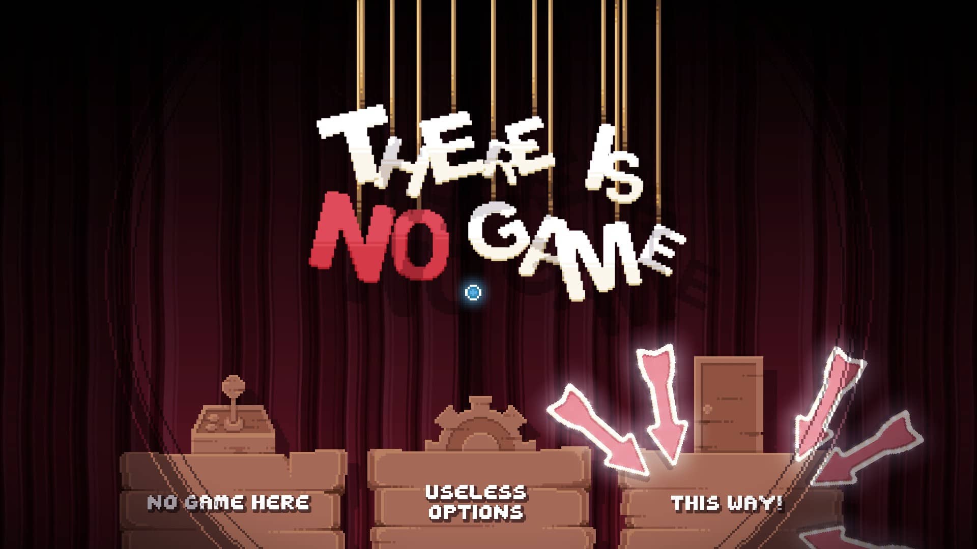 There is No Game – Menu