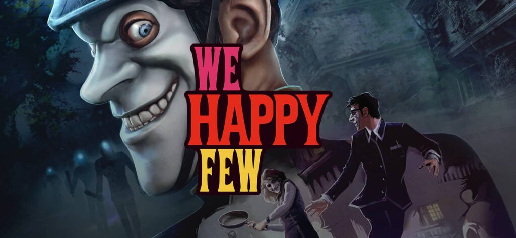 Humble Bundle - We Happy Few