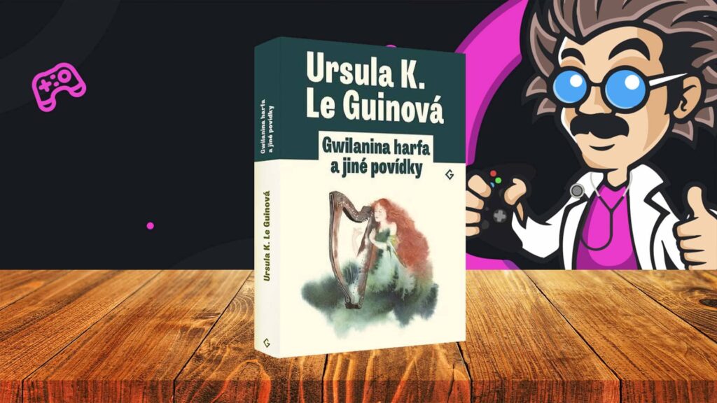 Gwilanina harfa a jiné povídky – úvodka