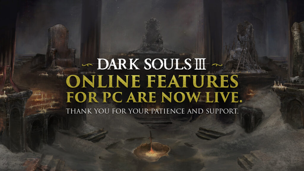 Dark Souls 3 back online