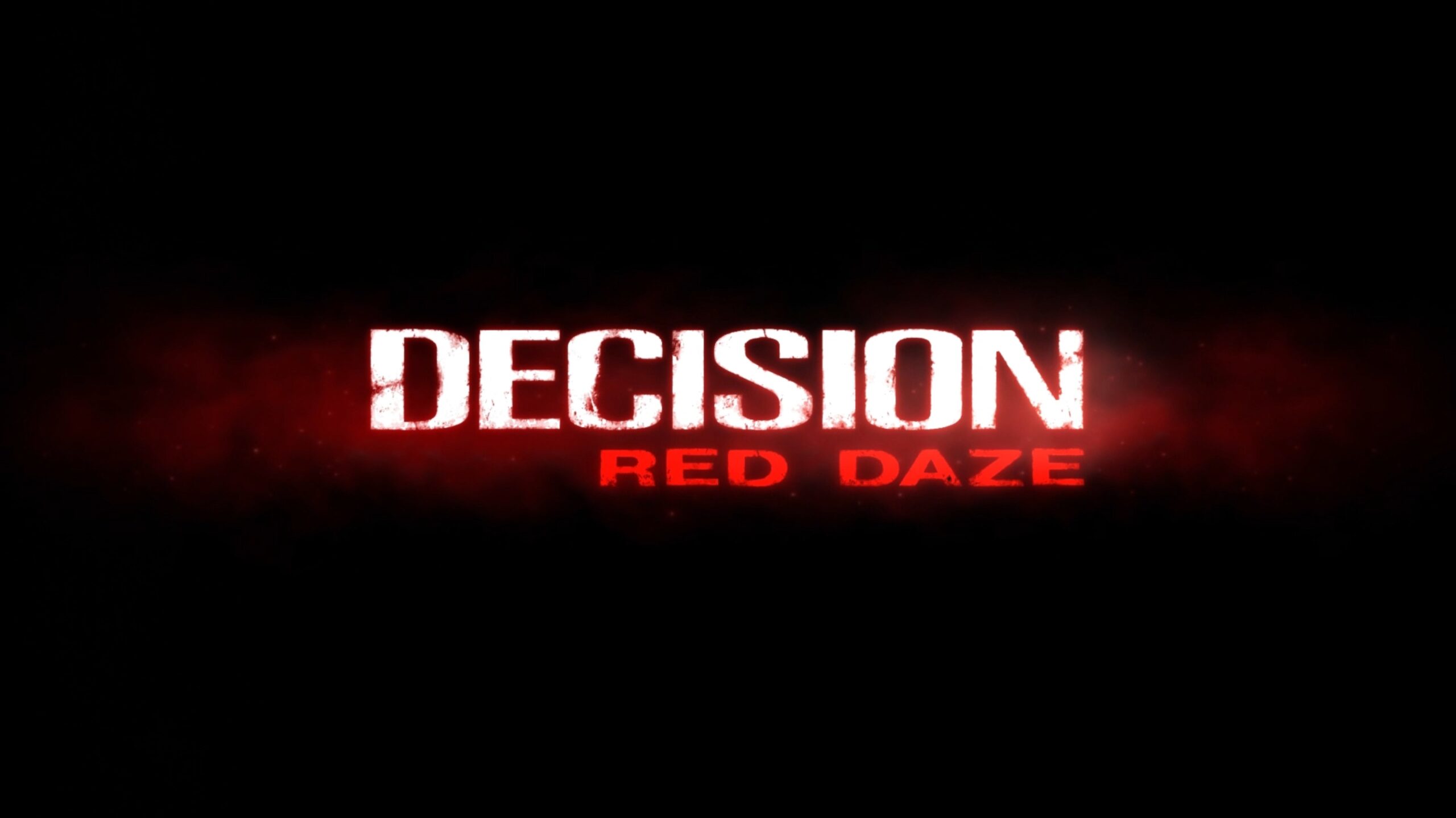 Decision Red Daze