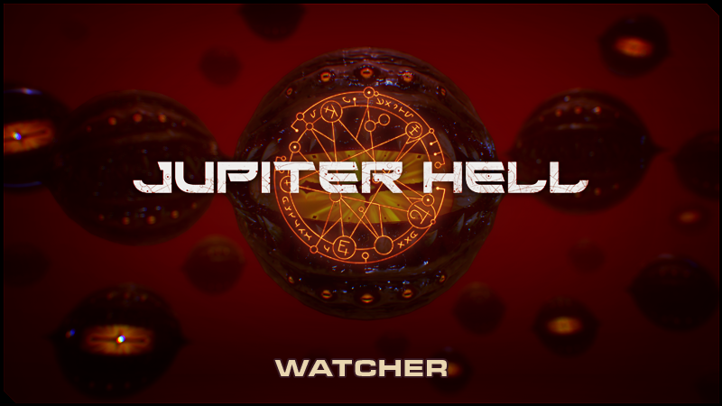 Jupiter Helll Watcher