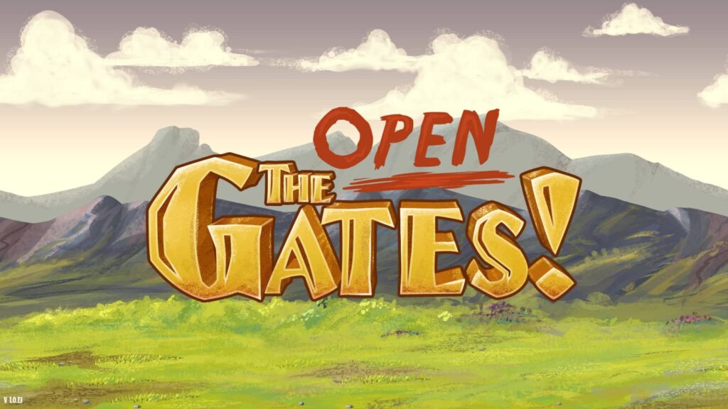 Open the Gates