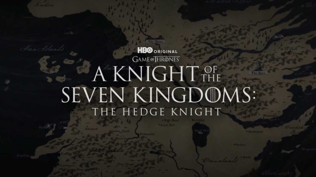 A KNIGHT OF THE SEVEN KINGDOMS THE HEDGE KNIGHT – HBO seriál