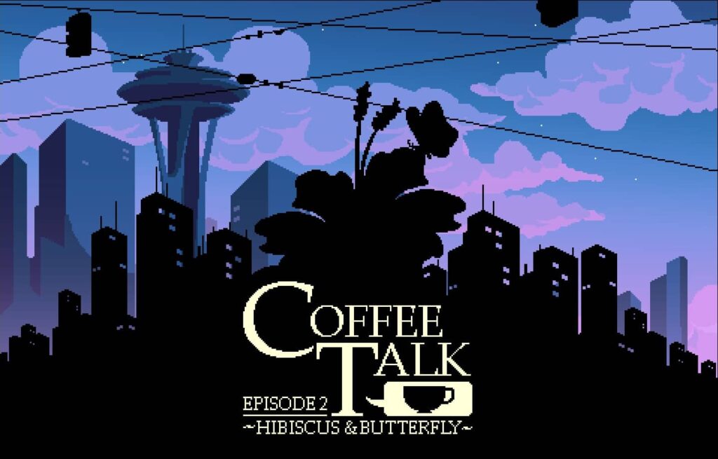 Coffee Talk Episode 2 Hibiscus & Butterfly – Titul