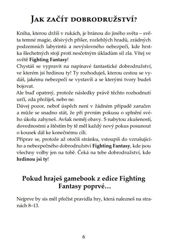 Pekelný dům – Jak začít dobrodružství