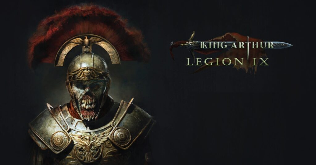 King Arthur Legion IX mento2