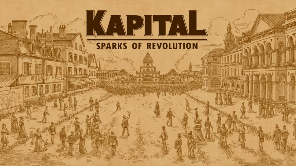 Kapital Sparks of Revolution intro