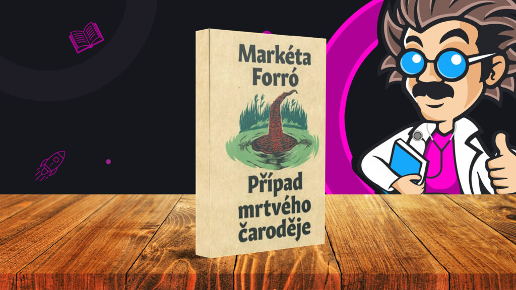 Případ mrtvého čaroděje - úvodka