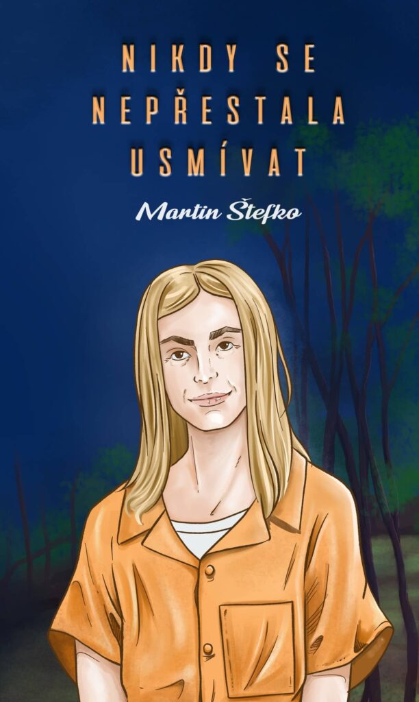 Nikdy se nepřestala usmívat - obálka 2. vydání