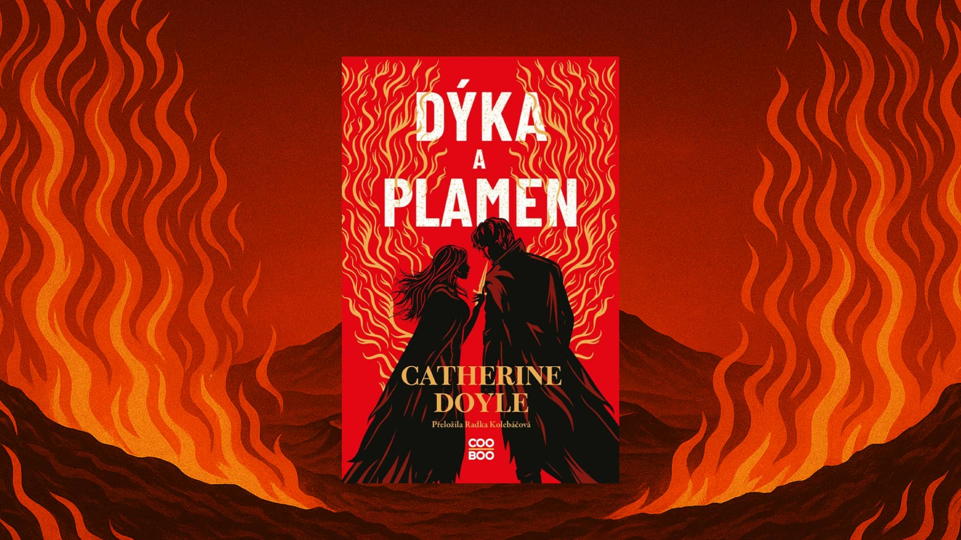 Dýka a plamen - úvodka