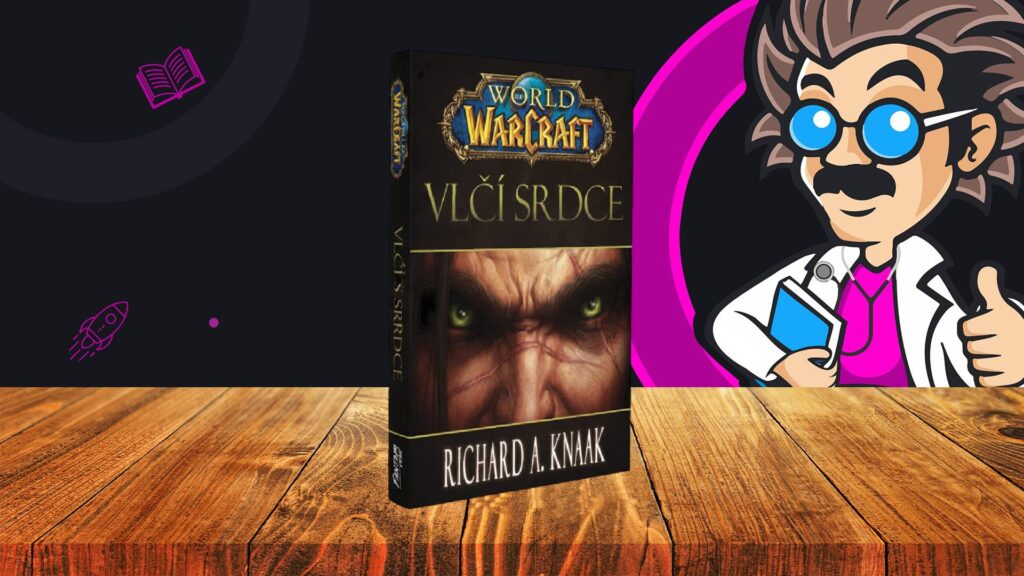World of Warcraft - Vlčí srdce - úvodka