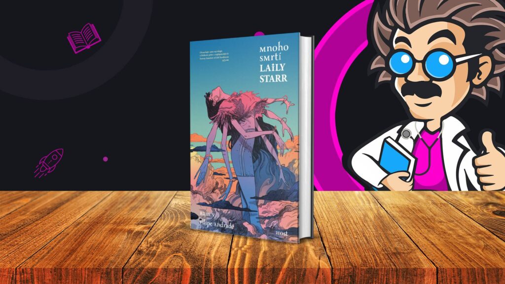 Mnoho smrtí Laily Starr - úvodka