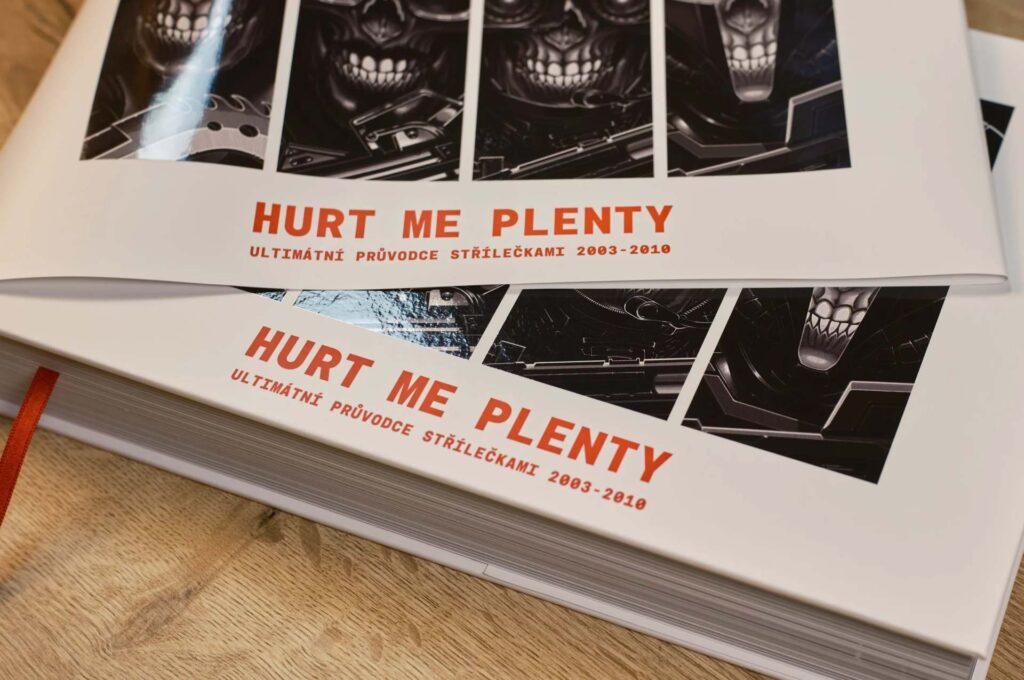Hurt Me Plenty - Ultimátní průvodce střílečkami 2003 - 2010 - obal