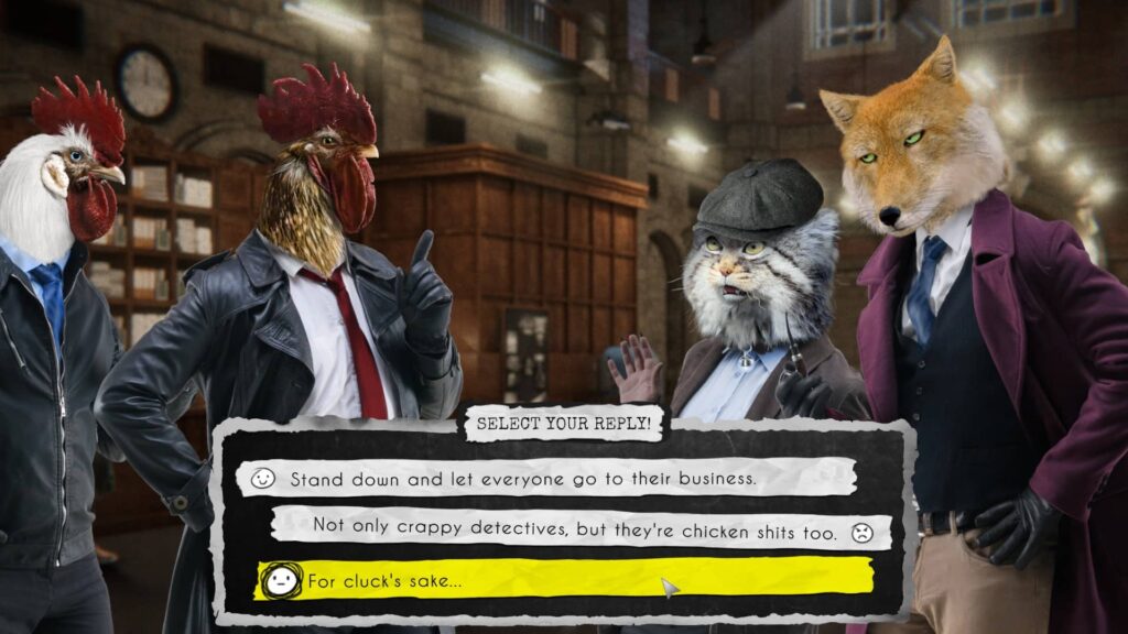 Chicken Police – Dialogy