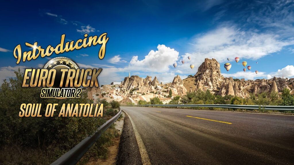 Euro Truck Simulator 2 Soul of Anatolia