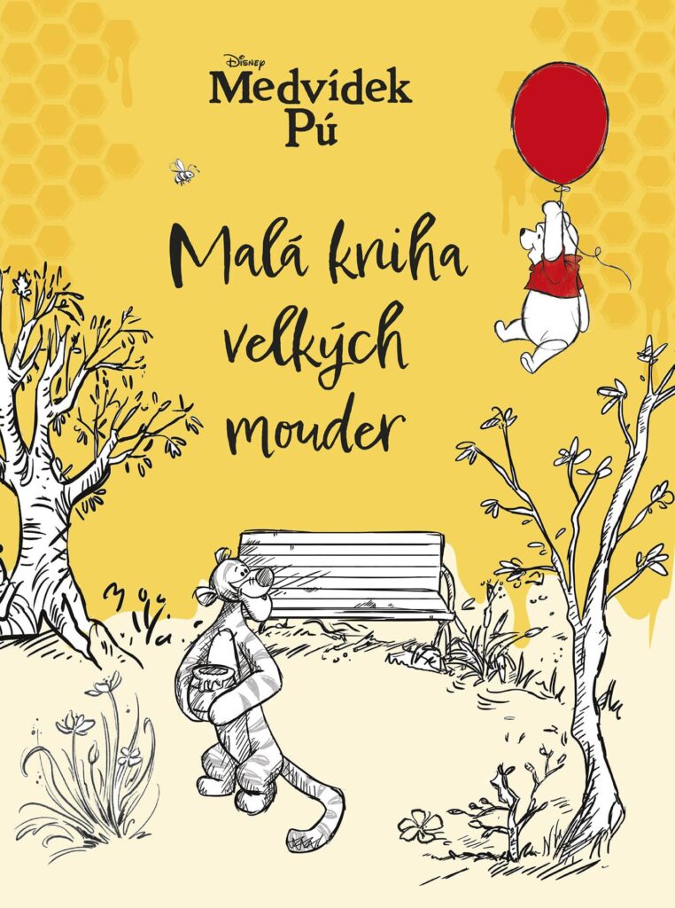 Medvídek Pú - Malá kniha velkých mouder